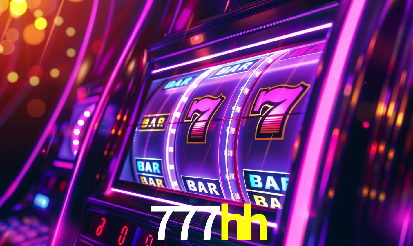 777hh - Slots Oficiais Brasileiros - 777hh.com